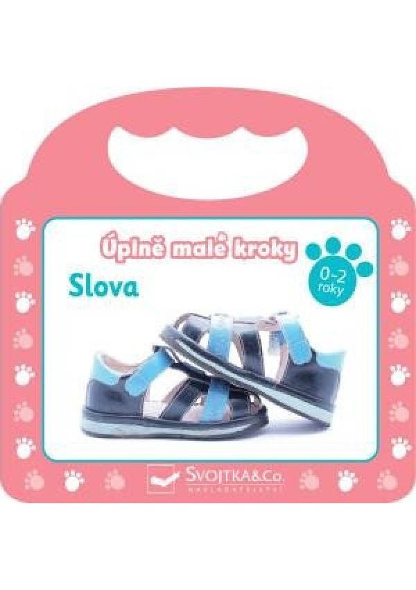 Úplně malé kroky - Slova Svojtka & Co. s. r. o.