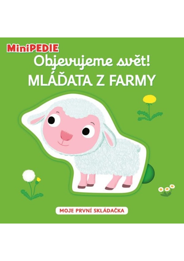 MiniPEDIE Objevujeme svět! Mláďata z farmy Svojtka & Co. s. r. o.