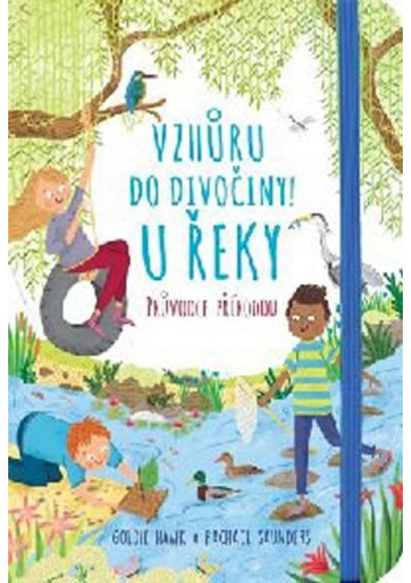 Vzhůru do divočiny! U řeky Svojtka & Co. s. r. o.