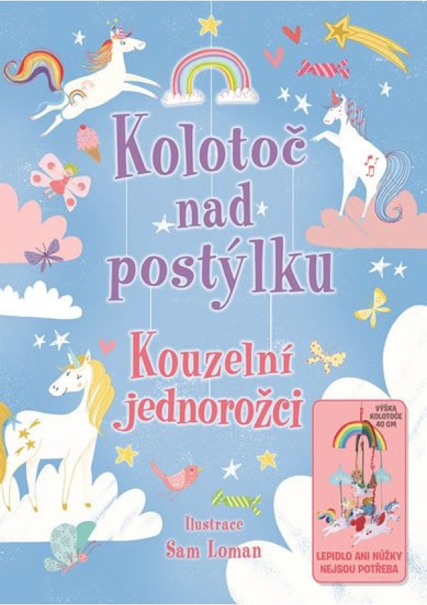 Kolotoč nad postýlku - Kouzelní jednorožci Svojtka & Co. s. r. o.