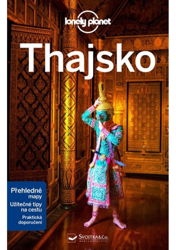 Thajsko - Lonely Planet Svojtka & Co. s. r. o.