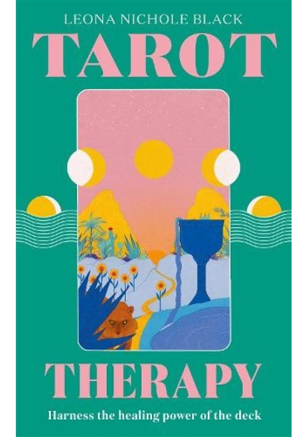 Tarot Therapy, Harness the healing power of the deck Orion Publishing Co