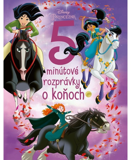 Princezné - 5-minútové rozprávky o koňoch Alicanto