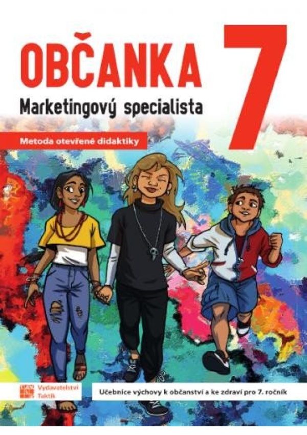 Občanka 7 - marketingový specialista - učebnice TAKTIK International s.r.o., organizační složka