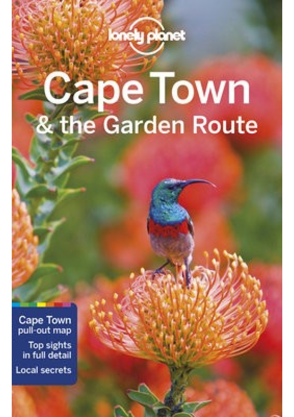 Lonely Planet Cape Town a the Garden Route Lonely Planet Global Limited