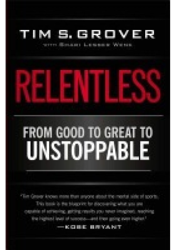 Relentless, From Good to Great to Unstoppable Simon & Schuster