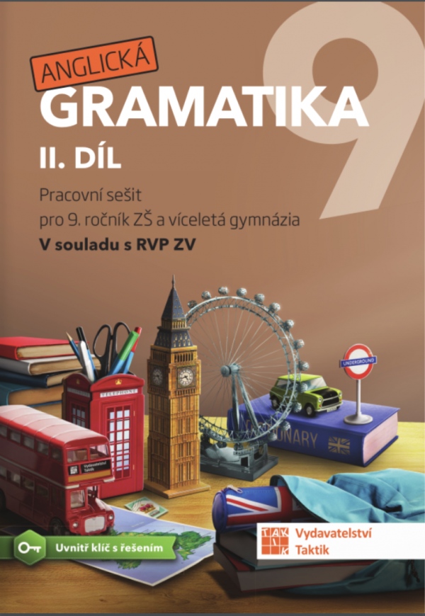 Anglická gramatika 9 - 2. díl TAKTIK International, s.r.o