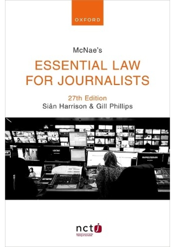 McNae's Essential Law for Journalists Oxford University Press