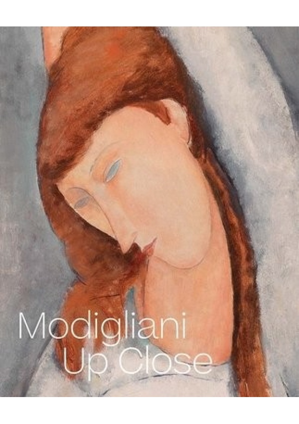 Modigliani Up Close Yale University Press