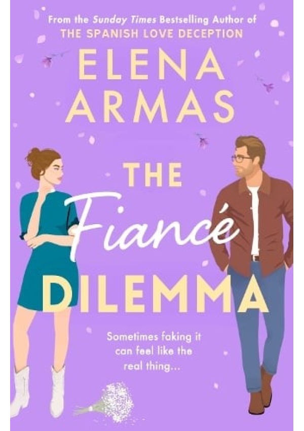 Fiance Dilemma, From the bestselling author of The Spanish Love Deception Simon & Schuster Ltd