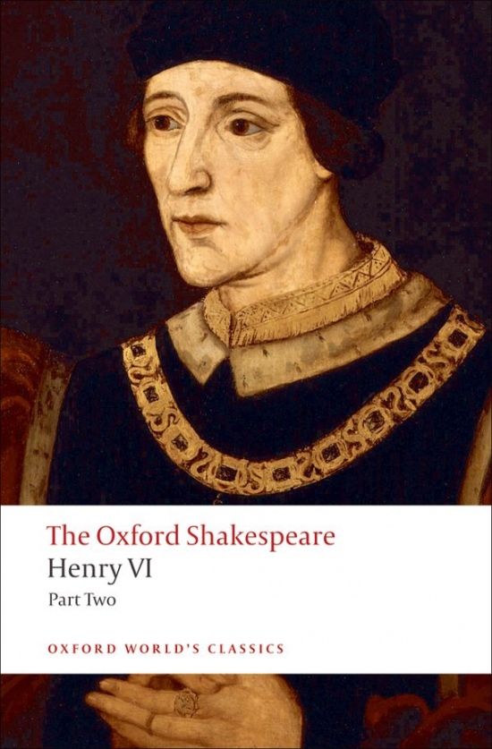 Oxford World´s Classics Henry VI, Part 2 Oxford University Press