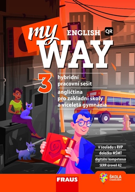 My English Way 3 pro ZŠ a VG - Hybridní pracovní sešit Fraus