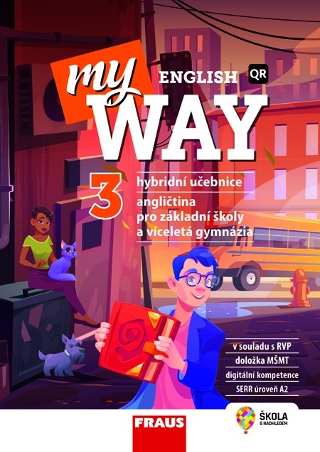 My English Way 3 pro ZŠ a VG - Hybridní učebnice Fraus