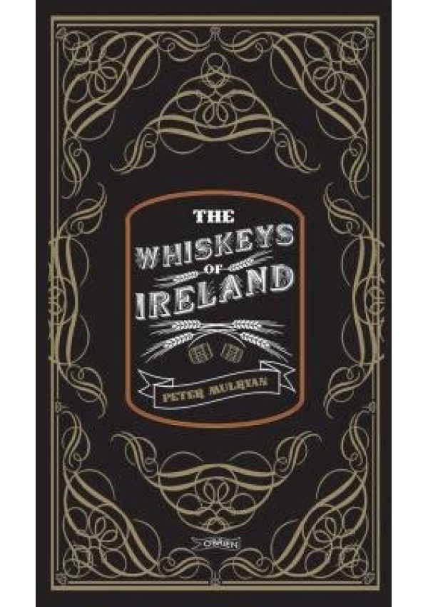 Whiskeys of Ireland O'Brien Press Ltd