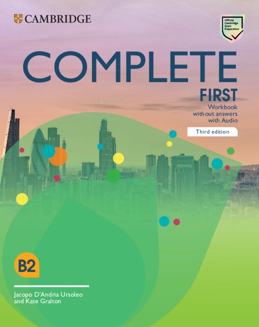 Complete First B2 Workbook without Answers with Audio, 3rd Cambridge University Press