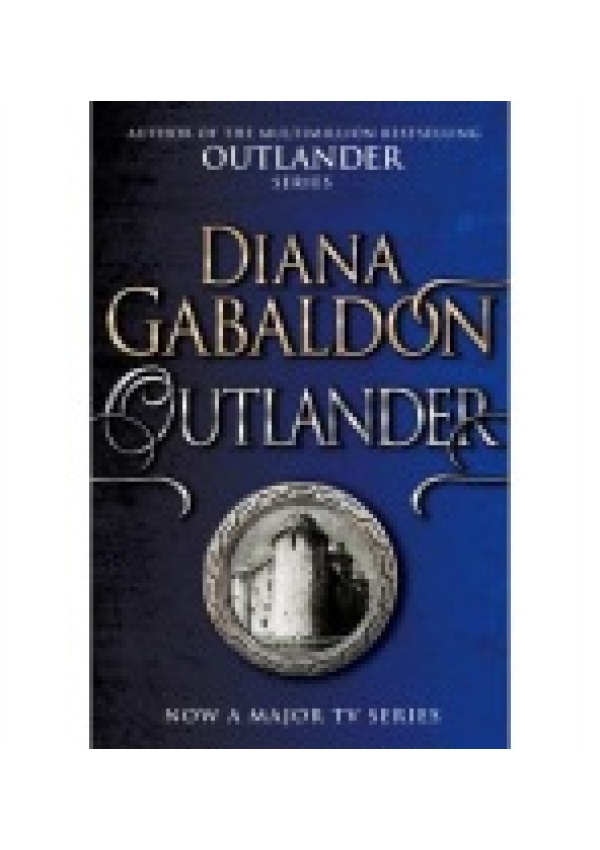 Outlander, The gripping historical romance from the best-selling adventure series (Outlander 1) Cornerstone