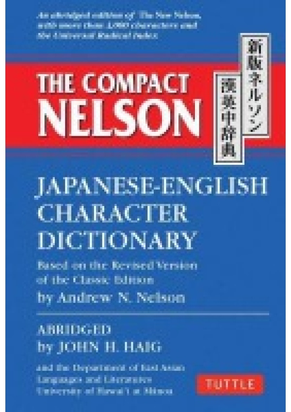 Compact Nelson Japanese-English Character Dictionary Tuttle Publishing