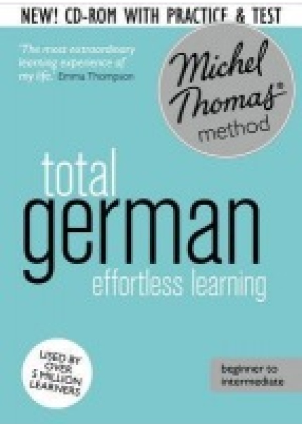 Total German Course: Learn German with the Michel Thomas Method), Beginner German Audio Course John Murray Press