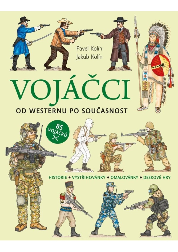 Vojáčci: Od westernu po současnost Euromedia Group, a.s.