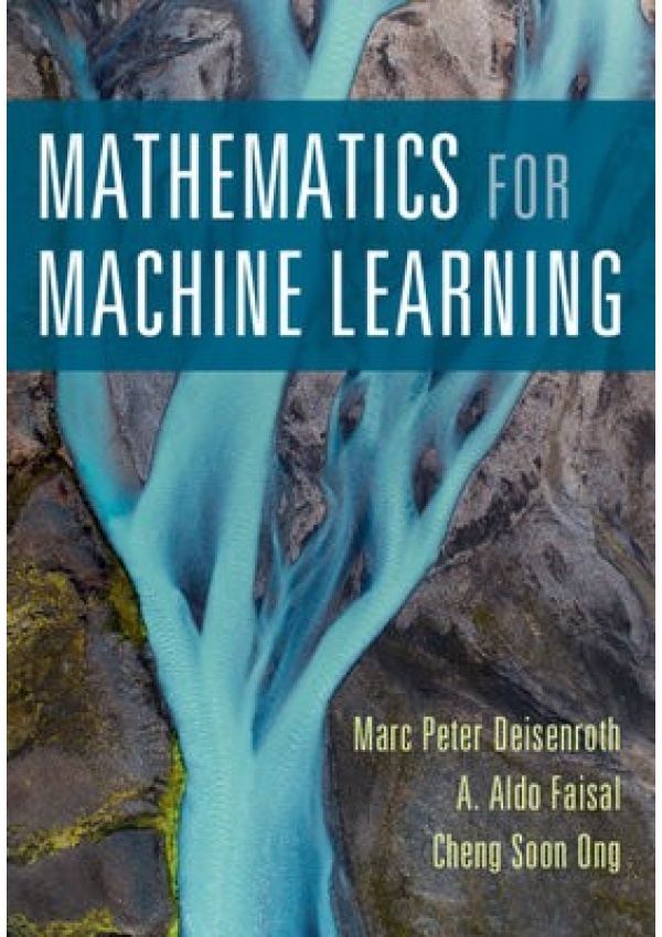 Mathematics for Machine Learning Cambridge University Press