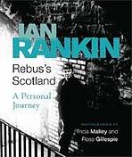 REBUS´S SCOTLAND: A Personal Journey nezadán