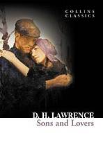 Sons and Lovers (Collins Classics) Harper Collins UK