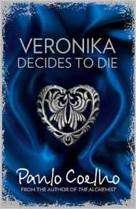 VERONICA DECIDES TO DIE Harper Collins UK