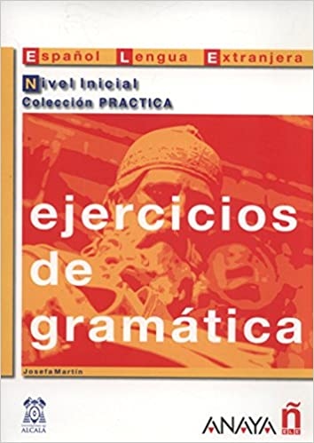 Ejercicios de gramática. Nivel Inicial Anaya Comercial Grupo