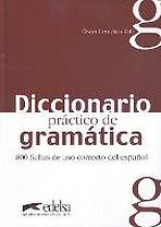 Diccionario Practico De Gramatica 800 Fichas De Uso Correcto Del Espanol Edelsa
