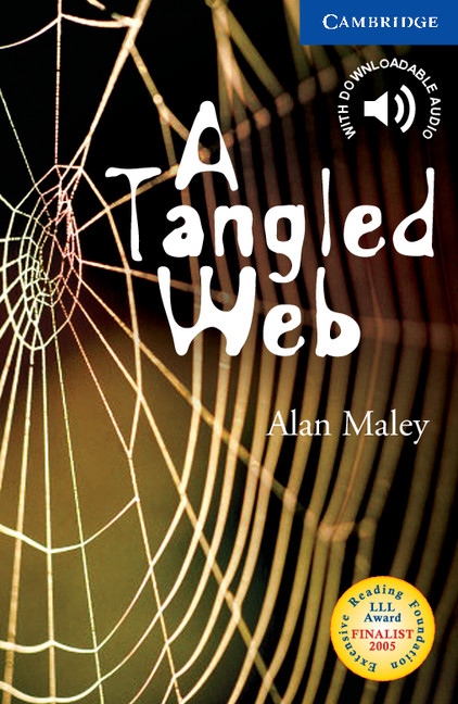 Cambridge English Readers 5 A Tangled Web Cambridge University Press