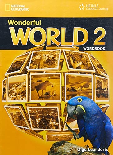 WONDERFUL WORLD 2 WORKBOK National Geographic learning