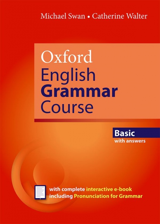 Oxford English Grammar Course Basic Revised Edition with Answers Oxford University Press