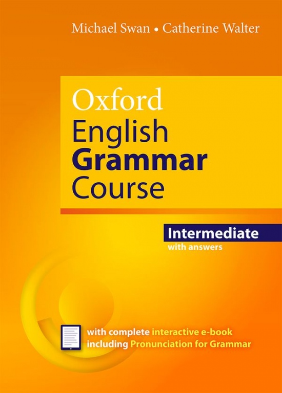 Oxford English Grammar Course Intermediate Revised Edition with Answers Oxford University Press