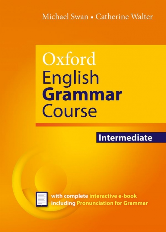 Oxford English Grammar Course Intermediate Revised Edition without Answers Oxford University Press