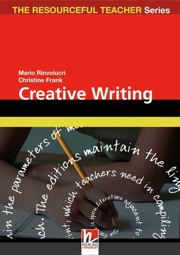 RESOURCEFUL TEACHER SERIES Creative Writing Helbling Languages