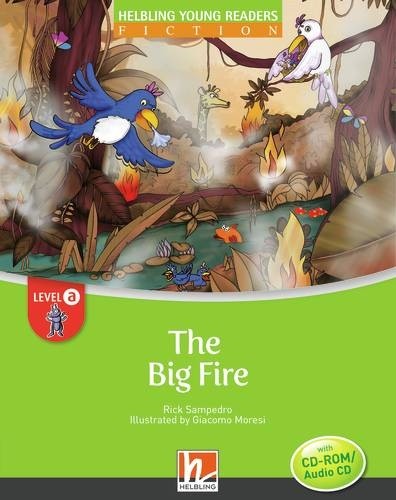 HELBLING Young Readers A The Big Fire + e-zone Helbling Languages