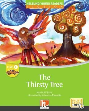 HELBLING Young Readers C The Thirsty Tree + e-zonekids Helbling Languages