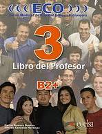 ECO 3 (B2+) / ECO B2 PROFESOR Edelsa