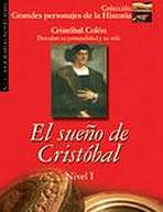 Grandes Personajes de la Historia 1 EL SUE?O DE CRISTOBAL Edelsa