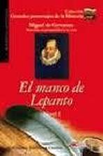 Grandes Personajes de la Historia 1 EL MANCO DE LEPANTO Edelsa