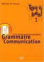 TOUT VA BIEN! 1 FICHIER DE GRAMAIRE + COMMUNICATION CLE International