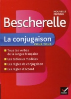 COLLECTION BESCHERELLE LA CONJUGAISON POUR TOUS n. éd. Hatier Didier