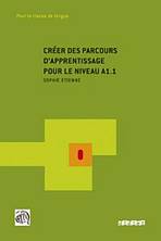 CRÉER DES PARCOURS A1.1 Hatier Didier