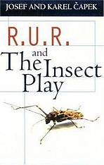 R. U. R. / THE INSECT PLAY (Oxford Paperbacks) nezadán