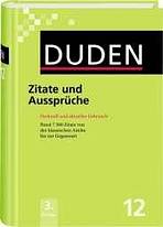 DUDEN BAND 12 ZITATE UND AUSSPRÜCHE Bibliographisches Institut GmbH