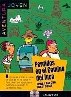 Perdidos en el camino del Inca + CD Difusión – ELE