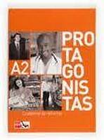 PROTAGONISTAS INTERNACIONAL A2 – CUADERNO DE REFUERZO SM Ediciones