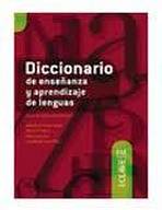 Diccionario de ense?anza y aprendizaje de lenguas enClave ELE