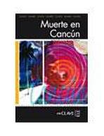 Lecturas Adultos - Muerte en Cancún enClave ELE