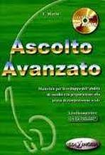 ASCOLTO AVANZATO LIBRO DELLO STUDENTE + CD Edilingua